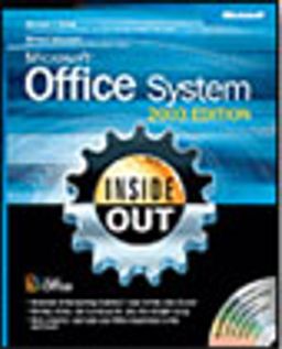 Microsoft® Office System Inside Out - 2003 Edition