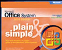 Microsoft® Office System Plain & Simple - 2003 Edition