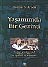 Yaşamımda Bir Gezinti