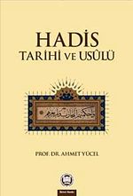 Hadis Tarihi ve Usulü / 39-C-19