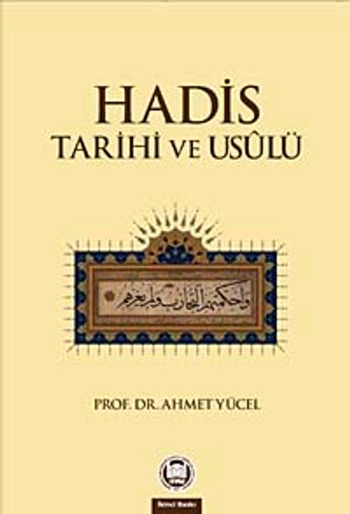 Hadis Tarihi ve Usulü / 39-C-19