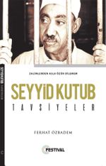 Seyyid Kutub / Tavsiyeler
