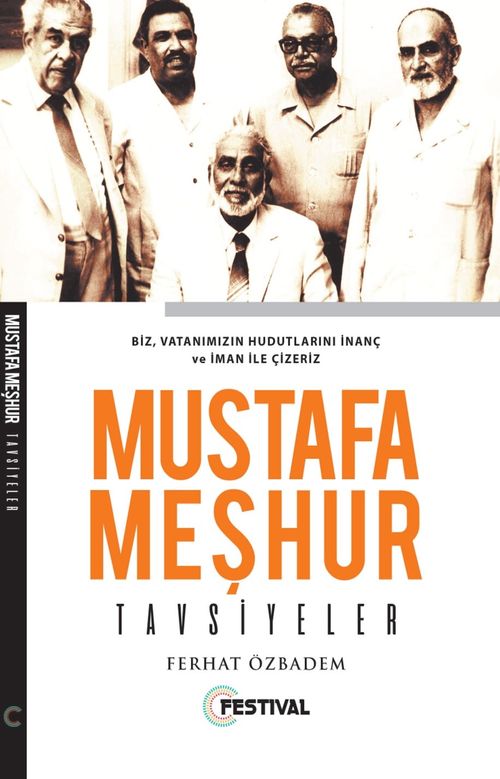 Mustafa Meşhur / Tavsiyeler