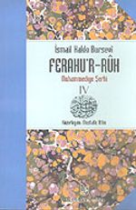 Ferahu'r Ruh/ Muhammediye Şerhi -4-