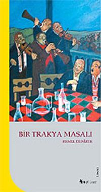 Bir Trakya Masalı