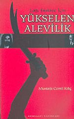 Laik Türkiye İçin Yükselen Alevilik