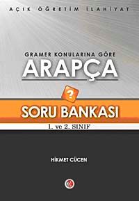 Gramer Konularına Göre Arapça Soru Bankası 1. ve 2. Sınıf