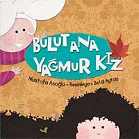 Bulut Ana Yağmur Kız
