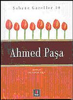 Şahane Gazeller 10 / Ahmed Paşa