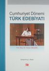 Cumhuriyet D&ouml;nemi T&uuml;rk Edebiyatı (Hulusi Ge&ccedil;gel)