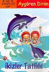 İkizler Tatilde (2.3. Sınıflar İ&ccedil;in)