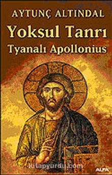 Yoksul Tanrı Tyanalı Apollonius