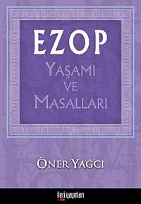 Ezop Yaşamı ve Masalları
