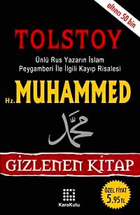Hz. Muhammed & Ünlü Rus Yazarın İslam Peygamberi İle İlgili Kayıp Risalesi/Gizlenen Kitap