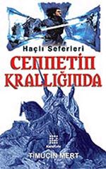 Cennetin Krallığında & Haçlı Seferleri