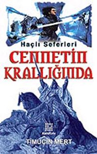 Cennetin Krallığında & Haçlı Seferleri