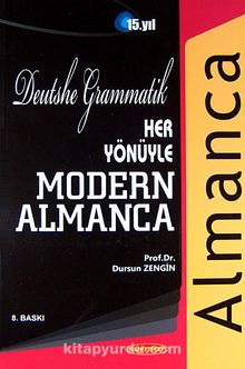 Her Yönüyle Modern Almanca & Deutsche Grammatik