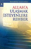 Allah'a Ulaşmak İsteyenlere Rehber