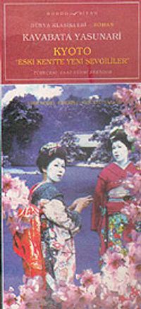 Kyoto & Eski Kentte Yeni Sevgililer