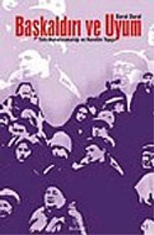 Başkaldırı ve Uyum