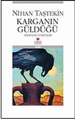 Karganın Güldüğü