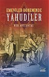 Emeviler D&ouml;neminde Yahudiler