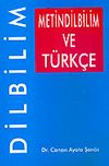 Dilbilim/Metin Dilbilim ve T&uuml;rk&ccedil;e