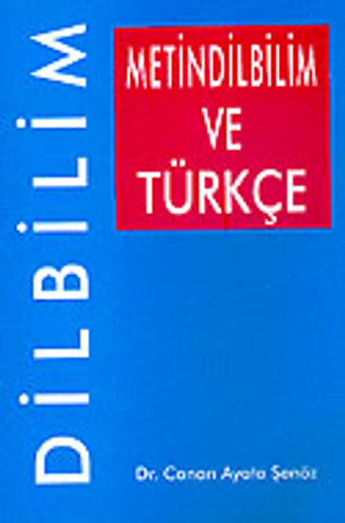 Dilbilim/Metin Dilbilim ve Türkçe
