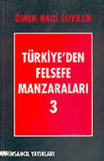Türkiye'den Felsefe Manzaraları 3