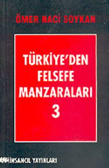 Türkiye'den Felsefe Manzaraları 3