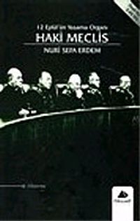 Haki Meclis/12 Eylül'ün Yasama Organı