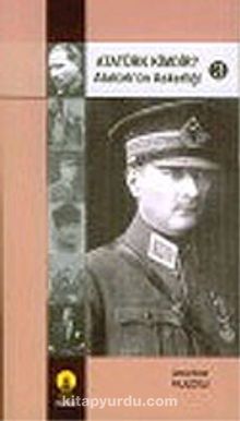 Atatürk Kimdir? Atatürk'ün Askerliği