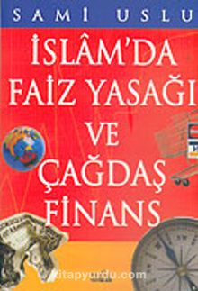 İslam'da Faiz Yasağı ve Çağdaş Finans