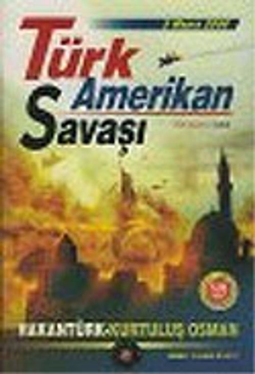 Türk Amerikan Savaşı