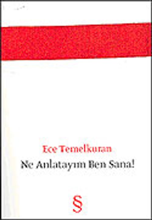 Ne Anlatayım Ben Sana!