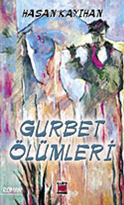 Gurbet Ölümleri