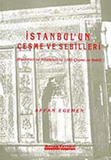 İstanbul'un Çeşme ve Sebilleri