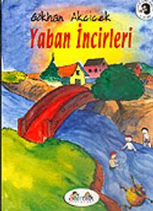 Yaban İncirleri