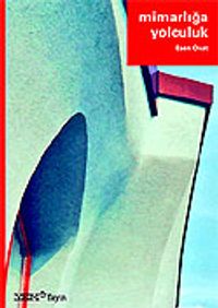 Mimarlığa Yolculuk