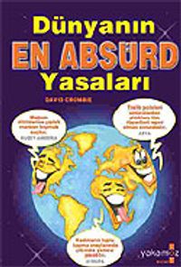 Dünyanın En Absürd Yasaları