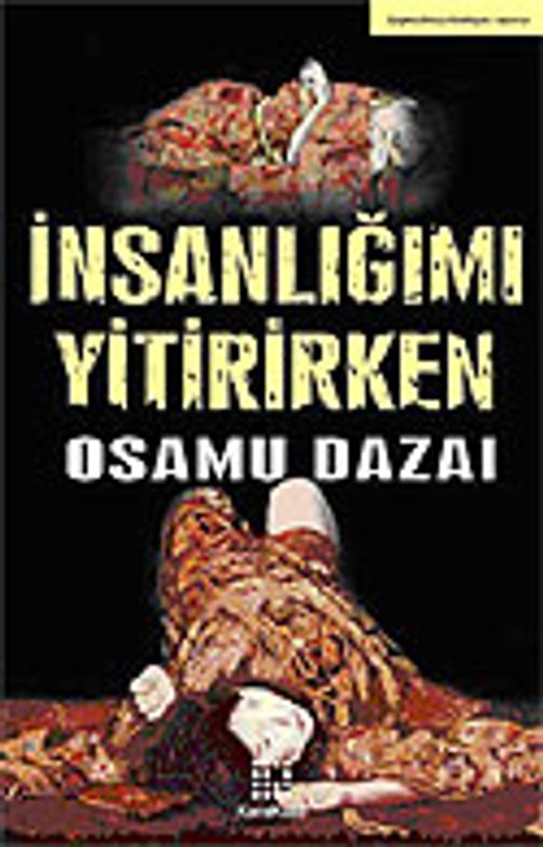 İnsanlığımı Yitirirken