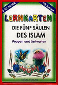 Die Fünf Saulen Des İslam / Lernkarten / 72 Karten / 6-15 Jahre