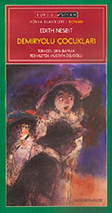 Demiryolu Çocukları / İlköğretimlere (yeşil-sarı dizi)