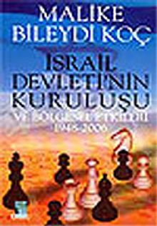 İsrail Devleti'nin Kuruluşu ve Bölgesel Etkileri 1948-2006