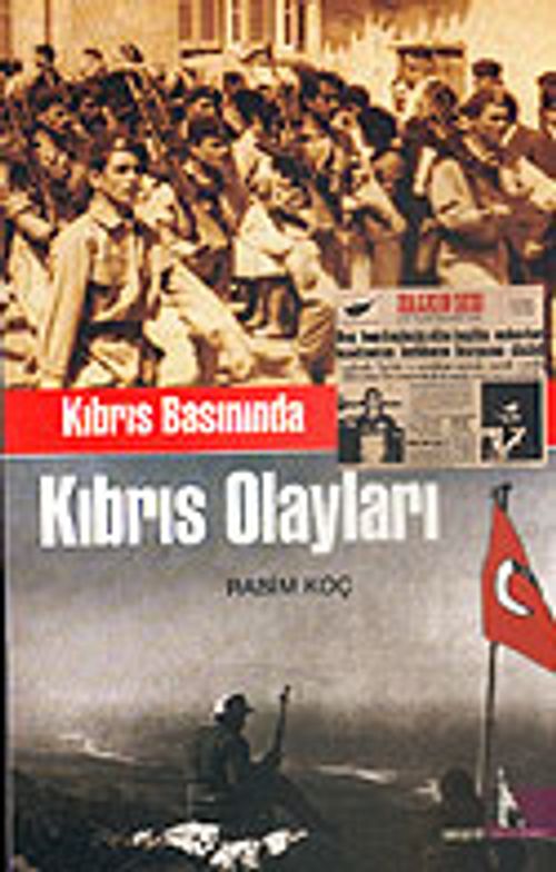 Kıbrıs Basınında Kıbrıs Olayları