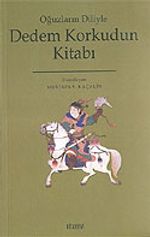 Oğuzların Diliyle Dedem Korkudun Kitabı