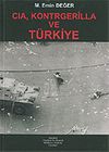CIA, Kontrgerilla ve T&uuml;rkiye