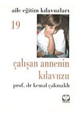 Çalışan Annenin Kılavuzu