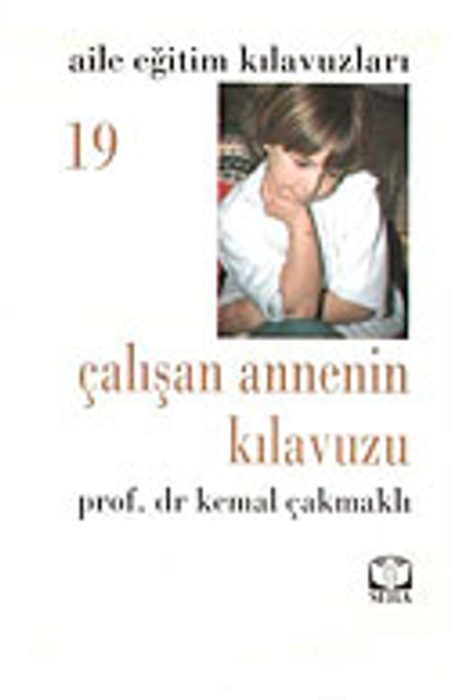 Çalışan Annenin Kılavuzu