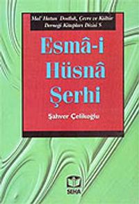 Esma-i Hüsna Şerhi